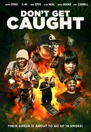 Don't Get Caught