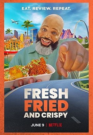Fresh, Fried and Crispy