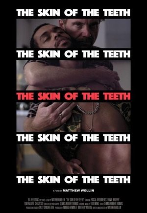 The Skin of the Teeth