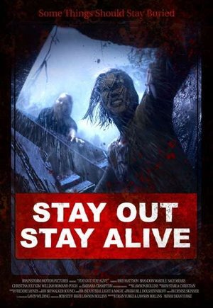 Stay Out Stay Alive