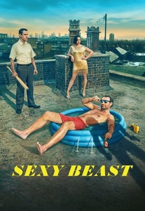 Sexy Beast