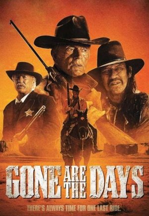 Gone Are The Days