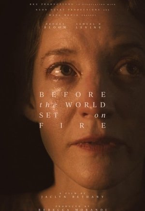 Before the World Set on Fire