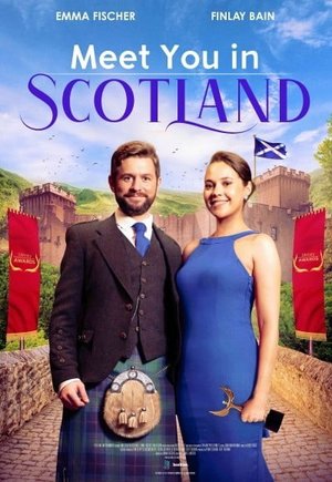 Meet You in Scotland