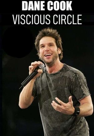 Dane Cook: Vicious Circle
