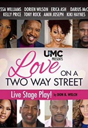 Love on A Two Way Street