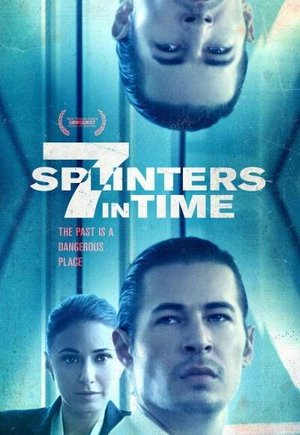 7 Splinters in Time