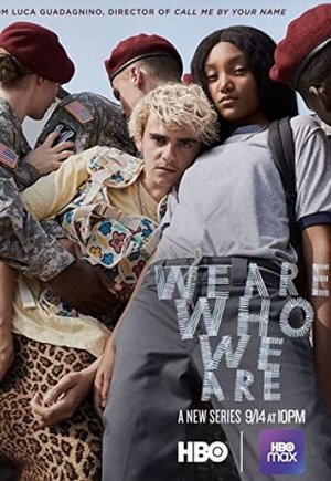We Are Who We Are
