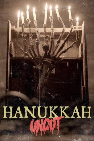 Hanukkah Uncut