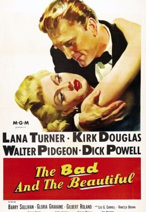 The Bad and the Beautiful