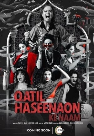 Qatil Haseenaon Ke Naam
