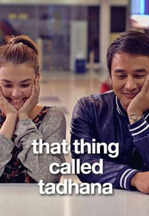 That Thing Called Tadhana