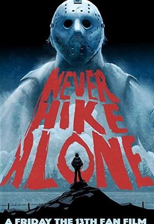 Never Hike Alone